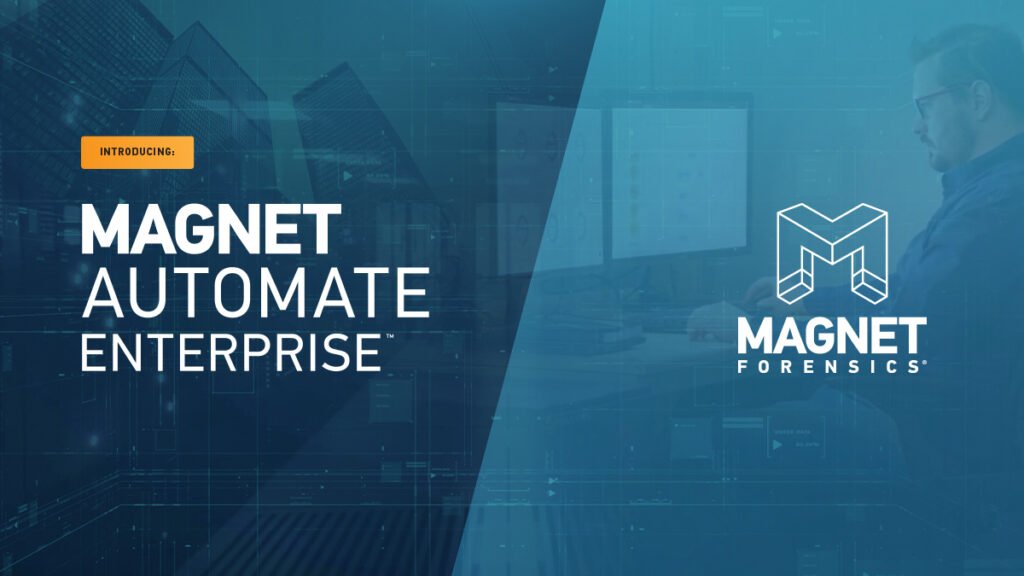 Forensics Introduces AUTOMATE Enterprise Forensic Focus