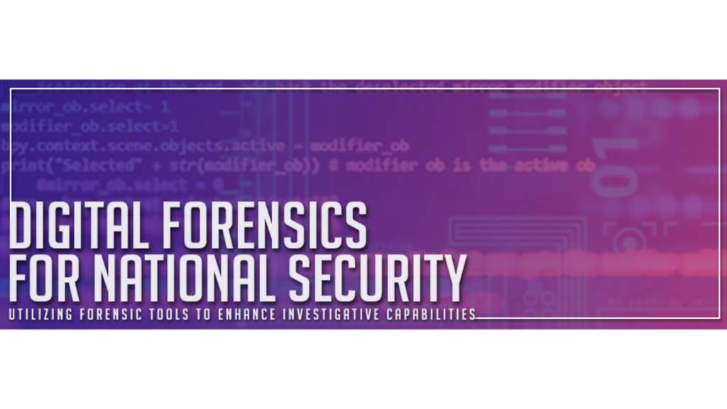 Preparing for an Advanced Cyber Battlefield The Digital Forensics for