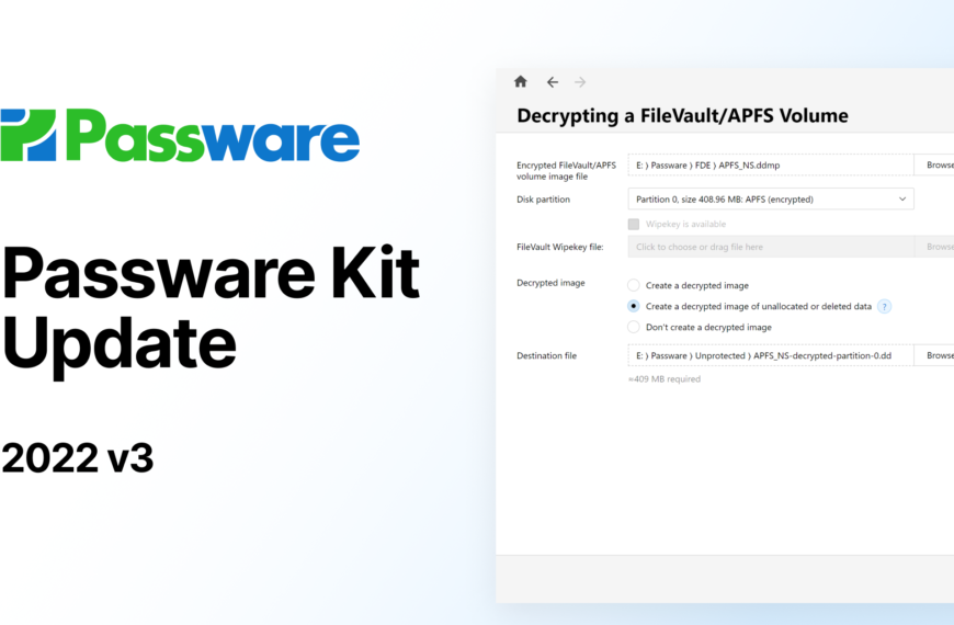 Passware Kit 2022 v3 – Deleted Data Recovery from Encrypted FileVault/APFS Images