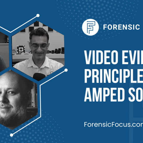 Video Evidence Principles With Amped Software