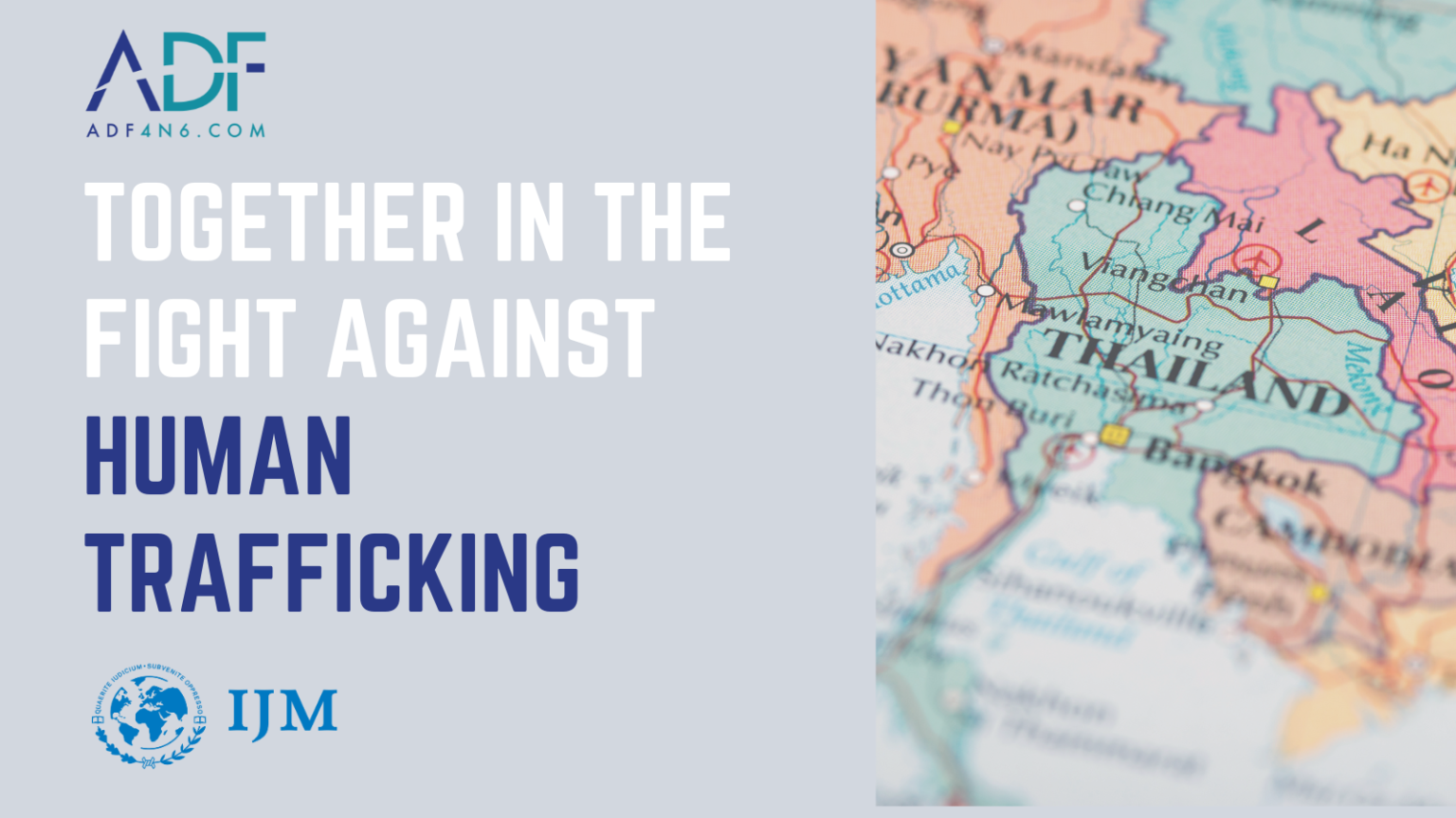 ADF Supports International Justice Mission In The Fight Against Human ...