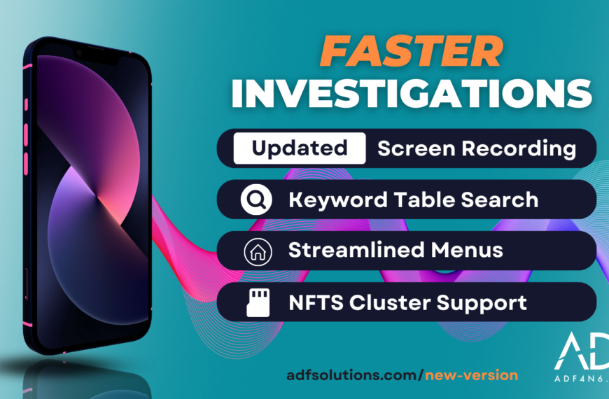 Advance Your Investigations With ADF Solutions’ Enhanced Screen Recording And Streamlined Features