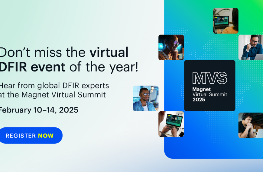 Magnet Forensics Kicks Off Magnet Virtual Summit 2025