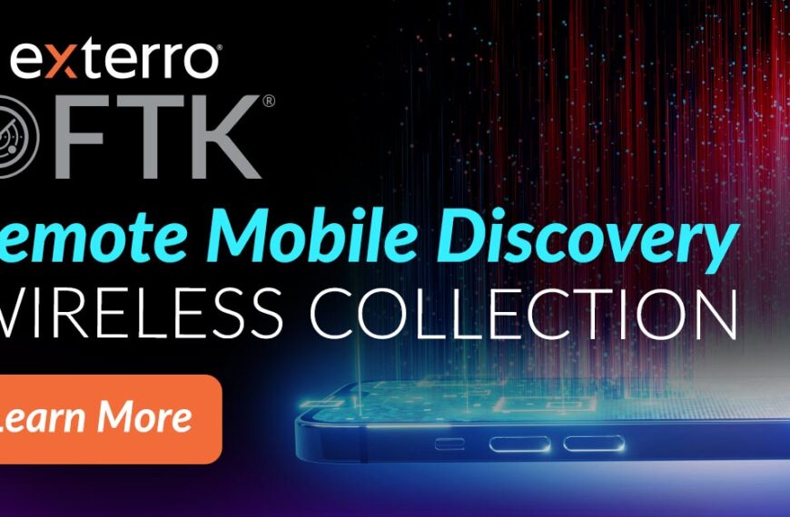Exterro Disrupts The Status Quo For Mobile Device Investigations