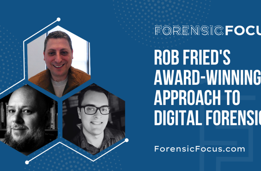 Rob Fried’s Award-Winning Approach To Digital Forensics