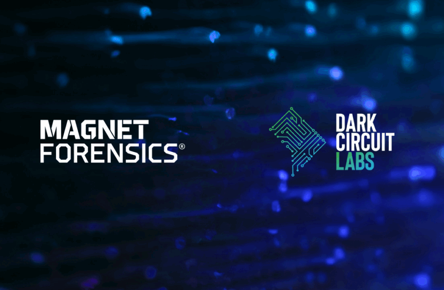 Magnet Forensics Acquires Dark Circuit Labs, Enhancing Vulnerability Research & U.S. Federal Support