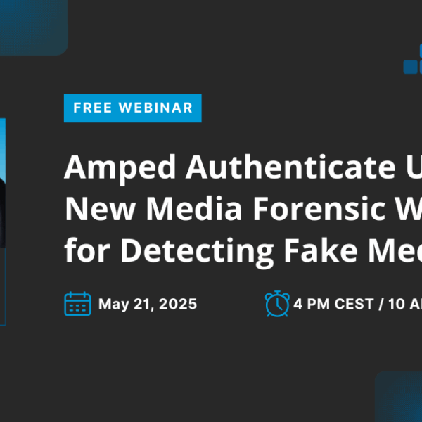 Amped Authenticate Updates: New Media Forensic Weapons For…