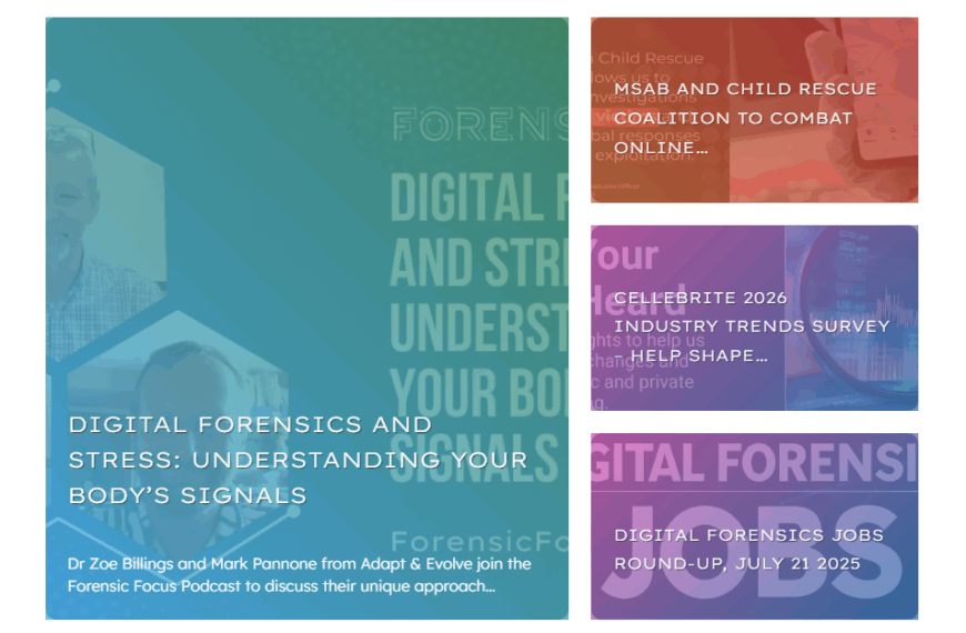 Forensic Focus Digest, July 25 2025