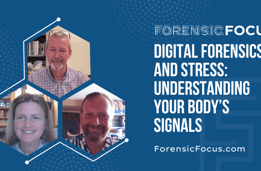 Digital Forensics And Stress: Understanding Your Body’s Signals