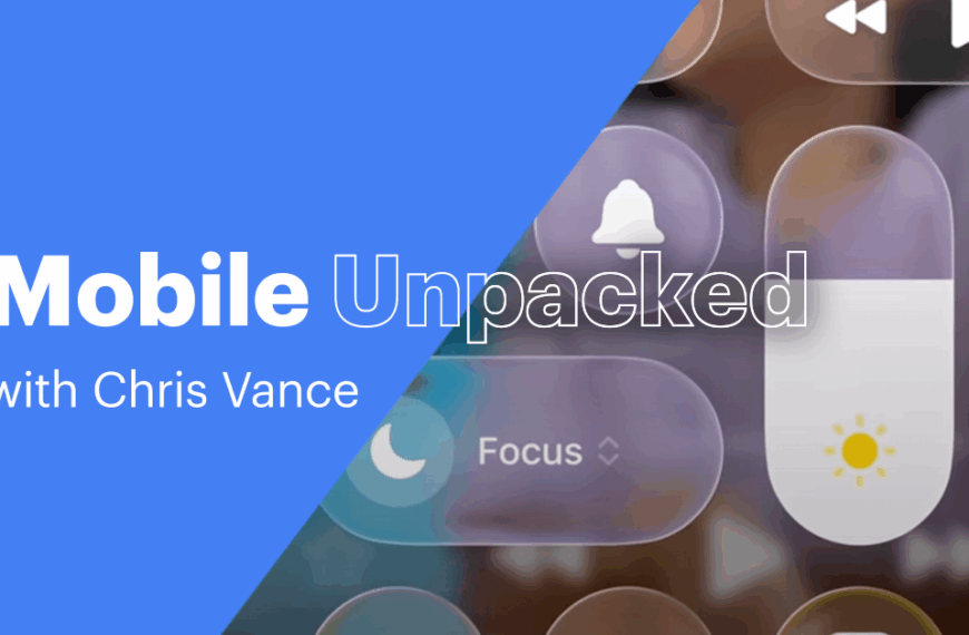 UPCOMING WEBINAR – Mobile Unpacked S3:E9 // NOW That’s What I Call iOS: 26