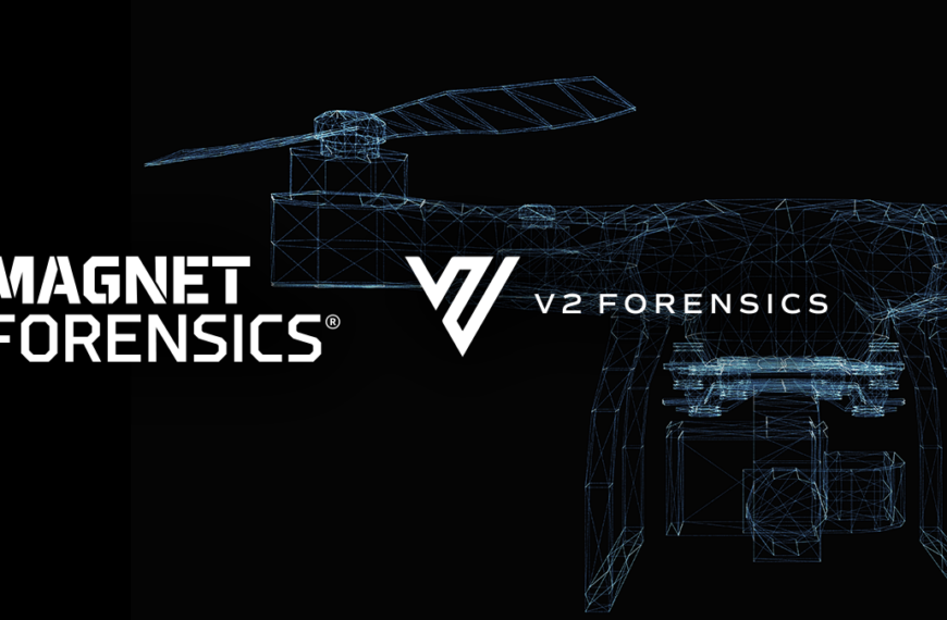 Magnet Forensics Acquires V2 Forensics, Expanding Leadership In Drone-Related Digital Investigations