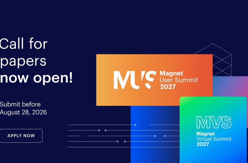 Present At Magnet User Summit & Magnet Virtual Summit 2027!