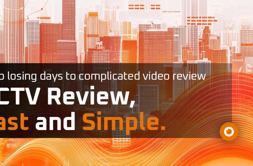 CCTV Review Has Evolved. Have You? Introducing S21 CCTV v2.0