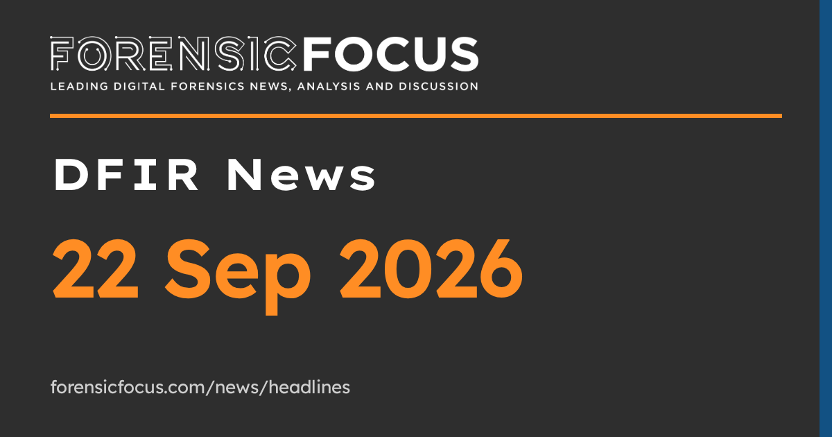 DFIR News, 22 Sep 2026