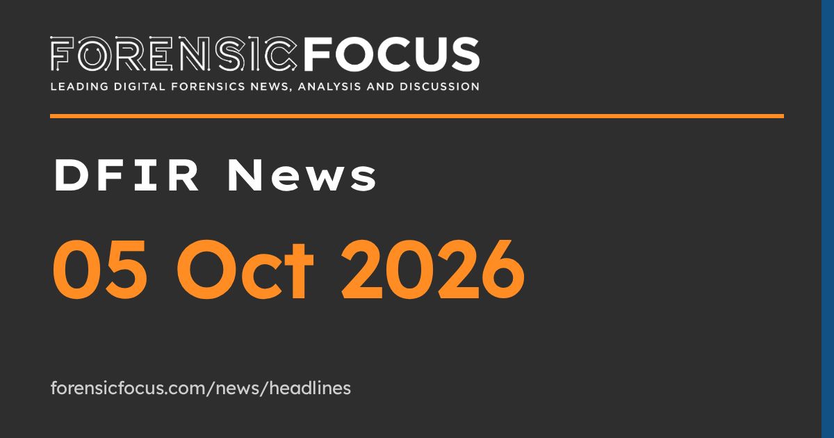 DFIR News, 05 Oct 2026
