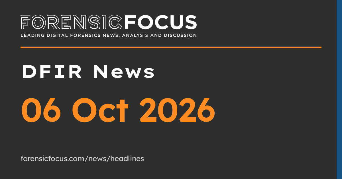 DFIR News, 06 Oct 2026